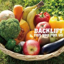 Back Lift : For You, for Us